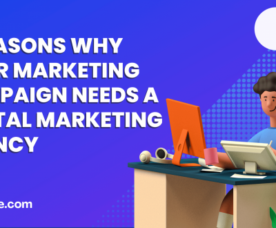 5-Reasons-Why-Your-Marketing-Campaign-Needs-a-Digital-Marketing-Agency free digital leaflet design - 5 Reasons Why Your Marketing Campaign Needs a Digital Marketing Agency 1 400x330 - Free Digital Leaflet Design